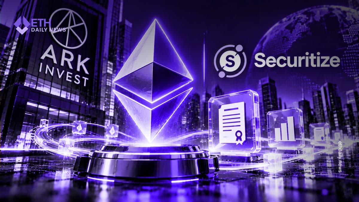 Ethereum hosts ARK venture fund tokenization with Securitize